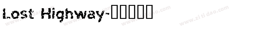 Lost Highway字体转换